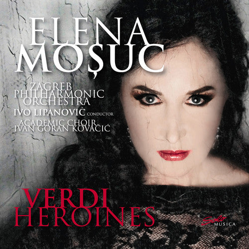 Verdi Heroines / Mosuc