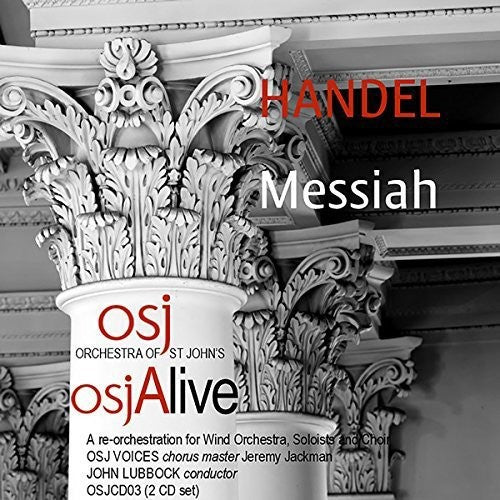 Handel: Messiah / Lubbock, Orchestra of St. John's