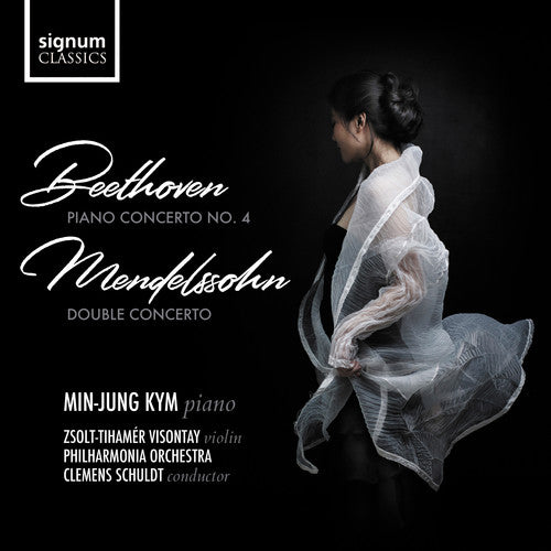 Beethoven: Piano Concertos No. 4 - Mendelssohn: Concerto for