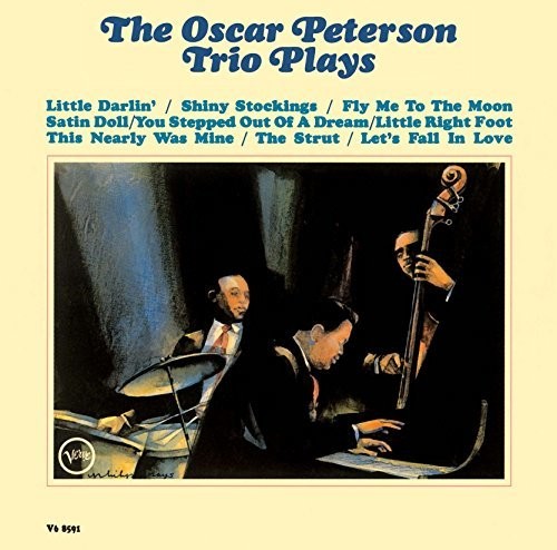 OSCAR PETERSON TRIO PLAYS OSCAR