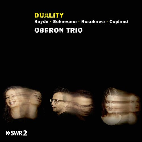 Duality / Oberon Trio