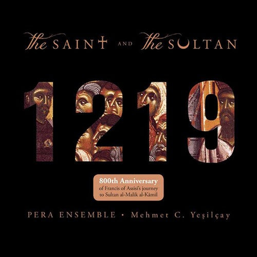 The Saint & The Sultan / Yesilcay, Pera Ensemble
