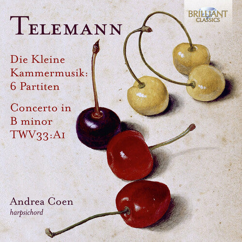 Telemann: Die Kleine Kammermusik - 6 Partiten & Harpsichord Concerto, TWV 33:A1 / Coen