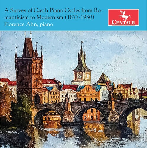 A Survey of Czech Piano Cycles from Romanticism to Modernism / Ahn