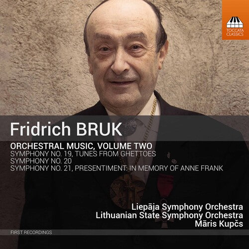 Bruk: Orchestral Music, Vol. 2