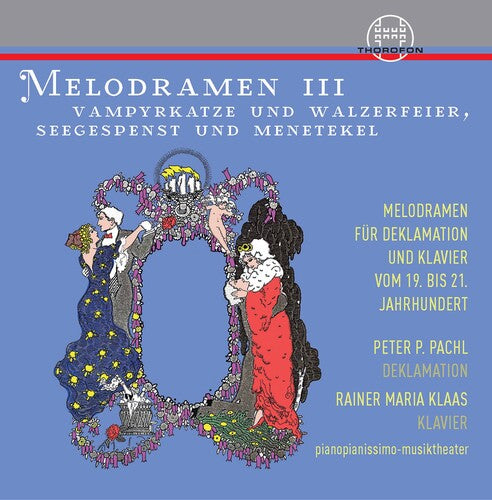 Melodramen III / Pachl, Klaas