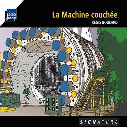 LA MACHINE COUCHEE