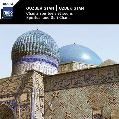 Uzbekistan - Chants spirituels et soufis
