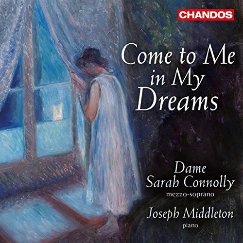 Come to Me in My Dreams / Connolly, Middleton