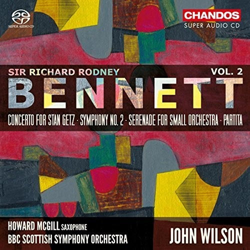 Bennett: Orchestral Works, Vol. 2 / Wilson, McGill, BBC Scottish Symphony