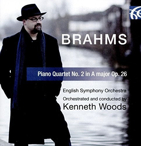 Brahms: Piano Quartet No. 2, Op. 26 / Woods, English Symphony Orchestra