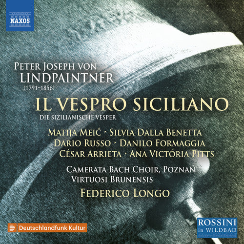 Lindpaintner: Die sicilianische Vesper, Op. 332 (Sung in Ita