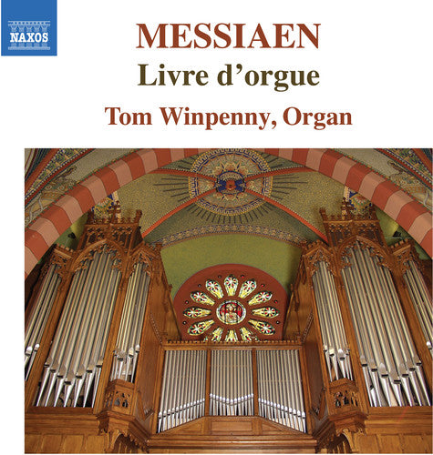 Messiaen: Livre d'orgue / Winpenny