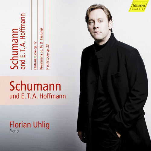 Schumann: Complete Piano Works, Vol. 11 - Schumann & E.T.A. Hoffman / Uhlig