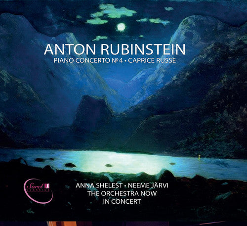 Rubinstein: Piano Concerto No. 4 & Caprice Russe / Jarvi, Shelest, The Orchestra Now