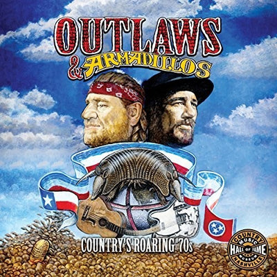 OUTLAWS & ARMADILLOS: COUNTRY'S ROARING 70S / VAR