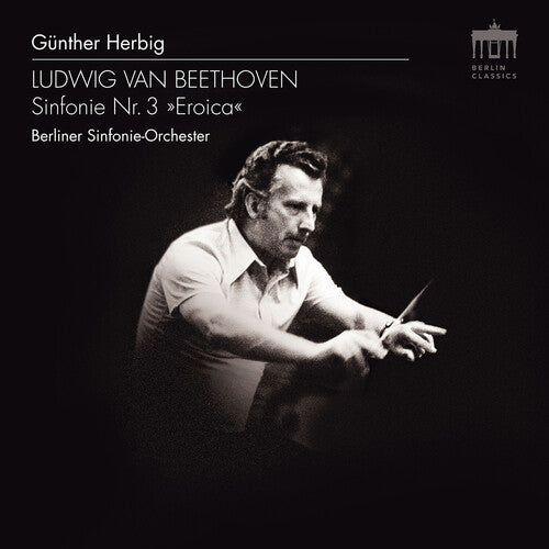 Beethoven: Symphony No. 3 / Herbig, Berlin Symphony Orchestra