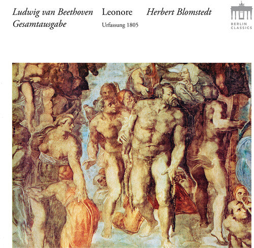 Beethoven: Leonore / Blomstedt, Staatskapelle Dresden