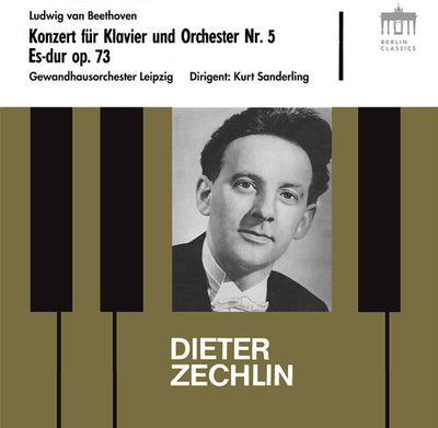 Beethoven: Konzert fur Klavier No. 5, Op. 73 / Zechlin, Sanderling, Gewandhausorchester Leipzig