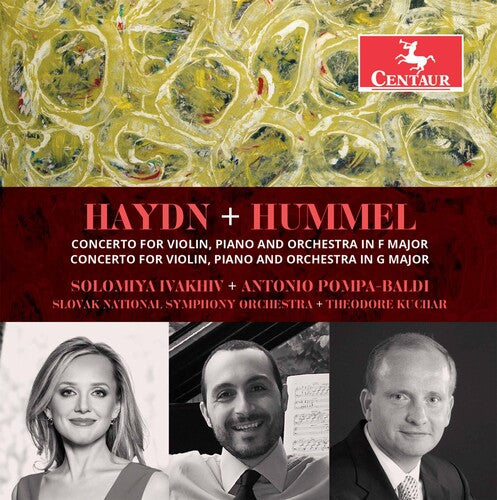 Haydn + Hummel: Concertos for Violin, Piano & Orchestra / Pompa-Baldi, Ivakhiv, Kuchar, Slovak National Symphony