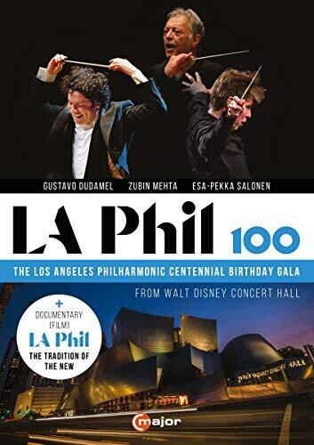 LA Phil 100 - The Los Angeles Philharmonic Centennial Birthd