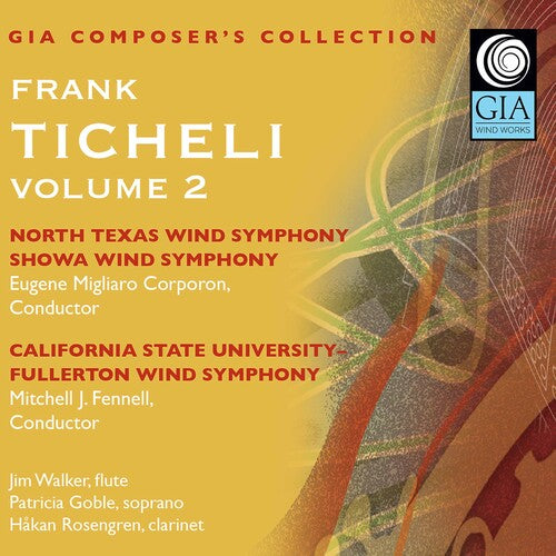 Composers Collection: Frank Ticheli, Vol. 2 / Various