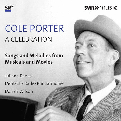 Cole Porter: A Celebration / Wilson, Banse, Deutsche Radio Philharmonie