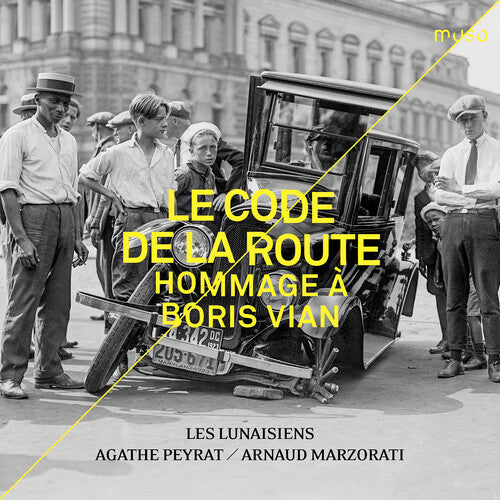 Le Code de la Route: Hommage a Boris Vian / Peyrat, Marzorati, Les Lunaisiens