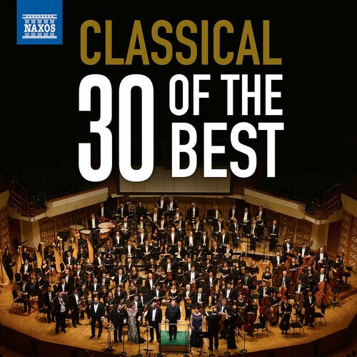 Classical: 30 of the Best from Naxos