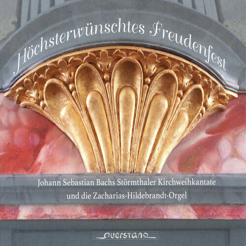 Hochsterwunschtes Freudenfest / Timm, Pauliner Barockensemble