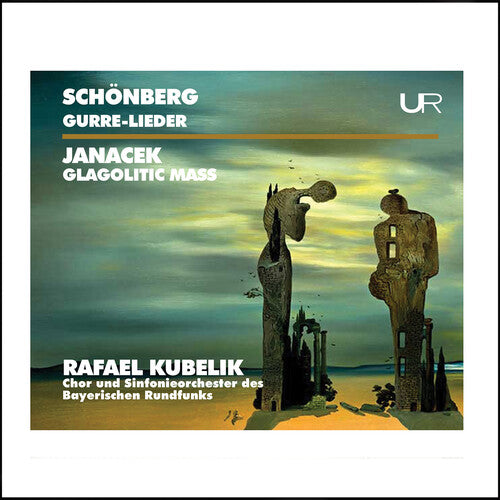 Schoenberg: Gurre-Lieder - Janacek: Glagolitic Mass / Kubelik, BRSO