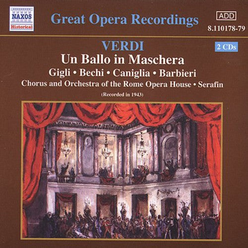 VERDI: Ballo in Maschera (Un) (Gigli, Caniglia) (1943)