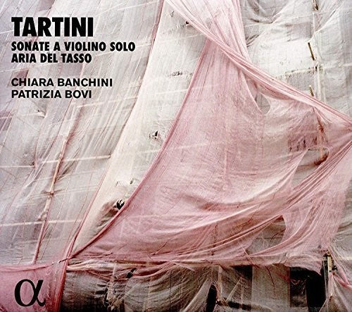 Tartini: Sonate a violino solo & Aria del Tasso / Bovi, Banchini