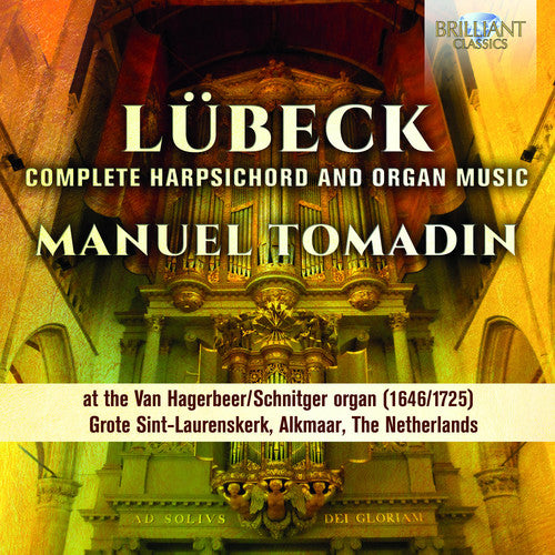 Lubeck: Complete Harpsichord & Organ Music / Tomadin