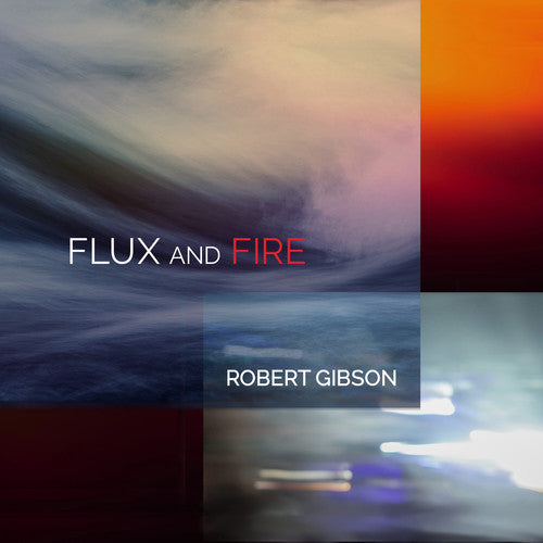 Gibson: Flux & Fire