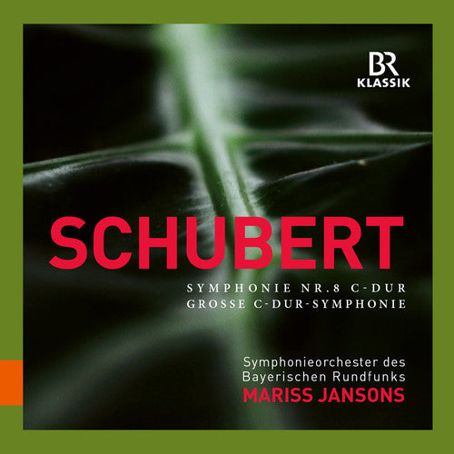 Schubert: Symphony No. 9 "Great" / Jansons, Bavarian Radio Symphony