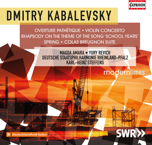 Kabalevsky: Pathetique Overture, Violin Concerto, Vesna & Colas Breugnon / Steffens, Deutsche State Philharmonic