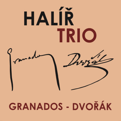 Granados & Dvorák: Piano Trios