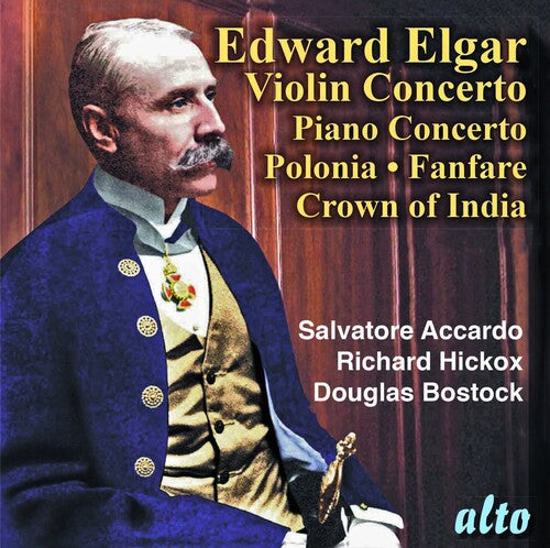 SIR EDWARD ELGAR: VIOLIN CONCERTO. PIANO CONCERTO