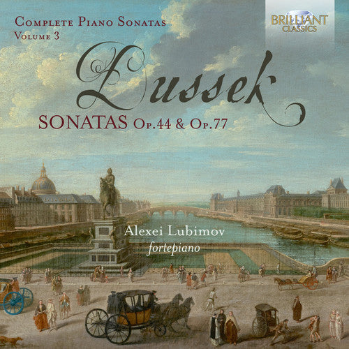 Dussek: Complete Piano Sonatas, Vol. 3 / Lubimov