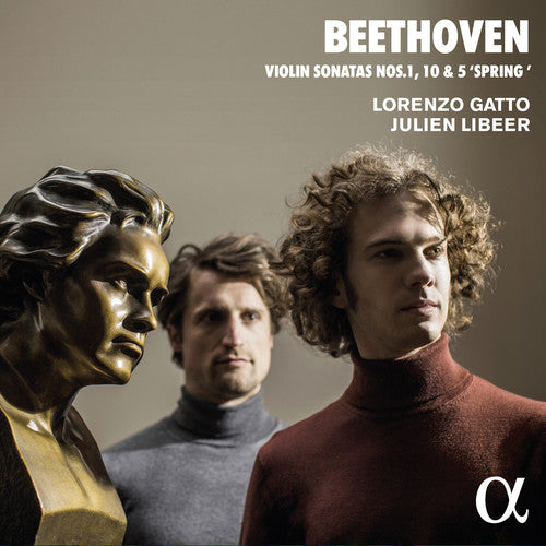Beethoven: Violin Sonatas Nos. 1, 10 & 5 / Gatto, Libeer