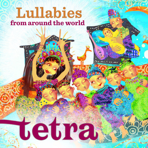 Lullabies from the World / Tetra