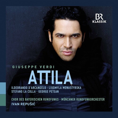 Verdi: Attila / Repusic, Munich Radio Orchestra, Bavarian Radio Choir