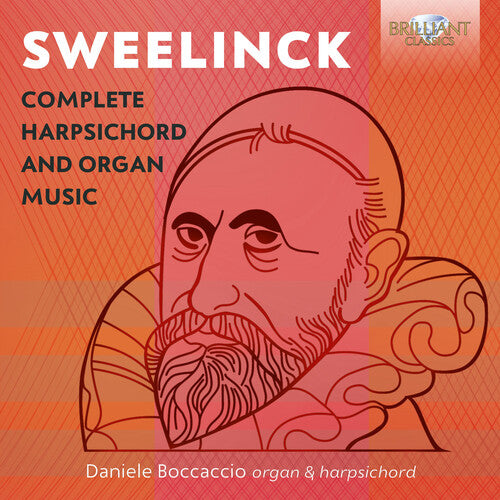 Sweelinck: Complete Harpsichord & Organ Music / Boccaccio