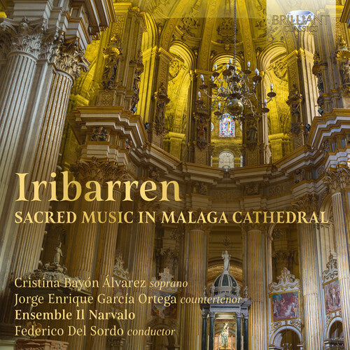 Francés De Iribarren: Sacred Music In Malaga Cathedral