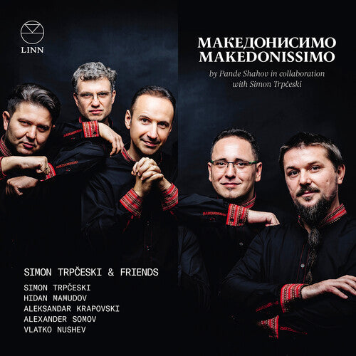 Makedonissimo / Simon Trpceski & Friends