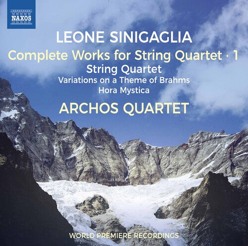 Sinigaglia: Complete Works for String Quartet, Vol. 1 / Archos Quartet