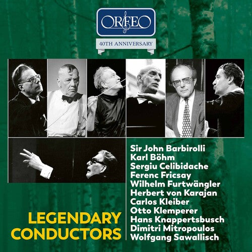 Orfeo 40th Anniversary Edition: Legendary Conductors