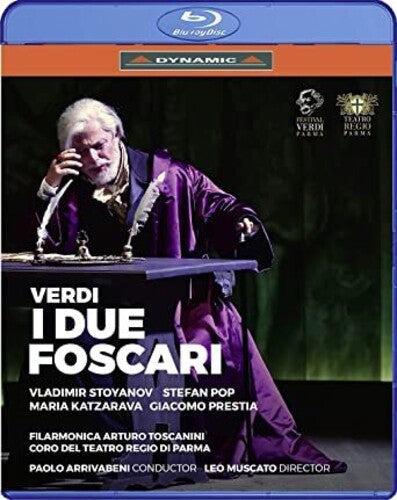 Verdi: I due Foscari / Arrivabeni, Arturo Toscanini Philharmonic, Teatro Regio di Parma Chorus [Blu-ray]