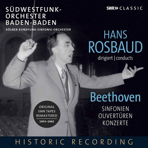 Hans Rosbaud conducts Beethoven